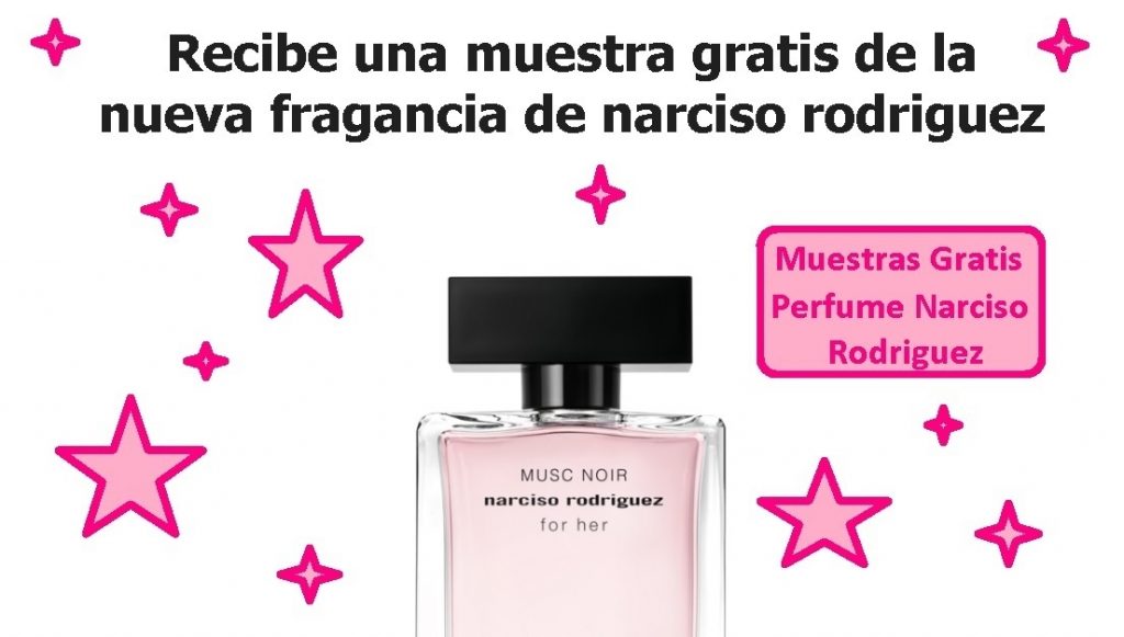muestras gratis de perfume a domicilio Narciso Rodriguez