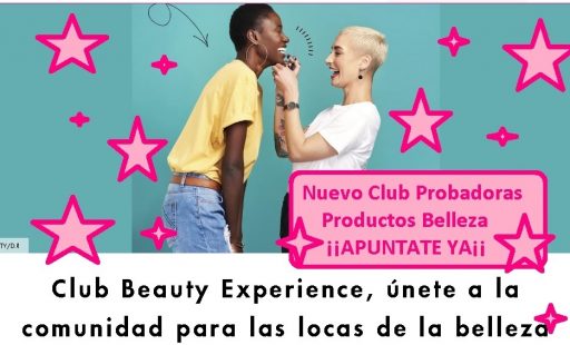 Nuevo Club Probadoras Beauty Experencie