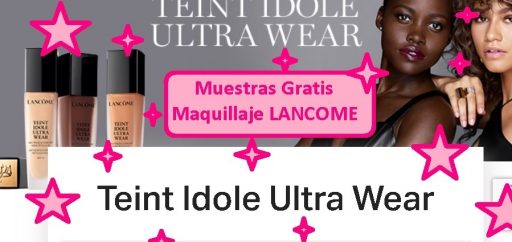 muestras gratis maquillaje lancome teint idole ultra wear