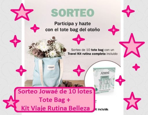 sorteo Jowaé de 10 lotes Tote Bag + Kit Viaje Rutina Belleza