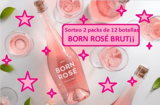 sorteo 2 pack packs de 12 botellas de BORN ROSÉ BRUT¡¡s de 12 botellas de BORN ROSÉ BRUT¡¡
