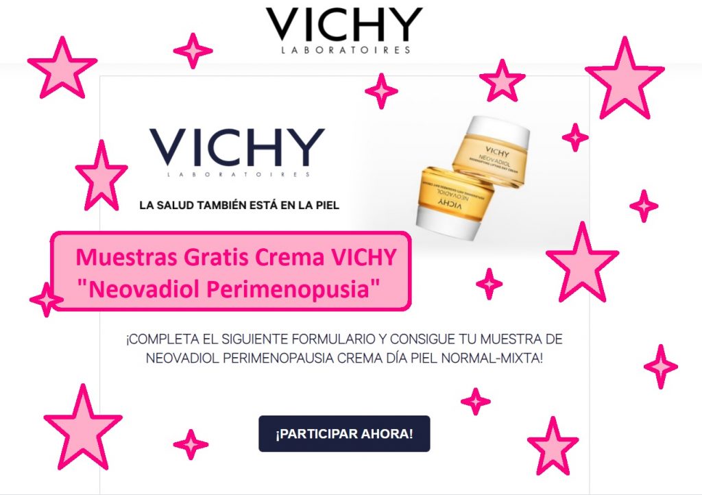  ¿Cómo conseguir muestras gratis crema de Día Vichy Neovadiol Peri menopusia?