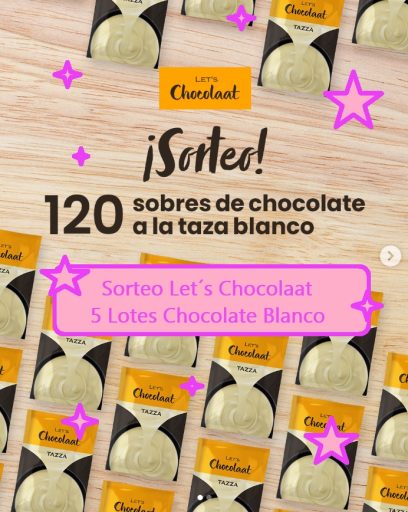 Sorteo Let´s Chocolaat de 5 lotes chocolate blanco