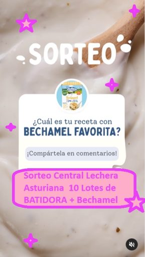 Sorteo Central Lechera Asturiana 10 Lotes de BATIDORA + Bechamel